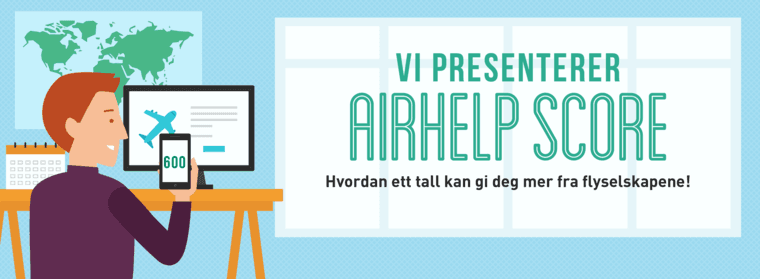 Vi Presenterer AirHelp Score
